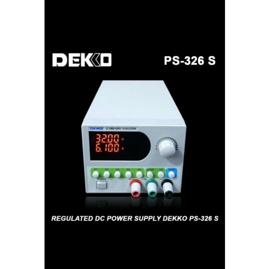 Power Supply DEKKO ORI PS-326 S 32V 6A Regulated DC