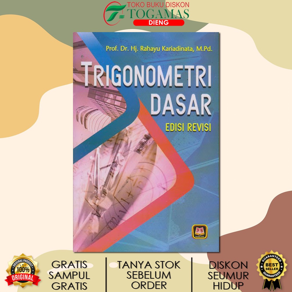 TRIGONOMETRI DASAR ED. REVISI KARYA RAHAYU KARIADINATA / PUSTAKA SETIA