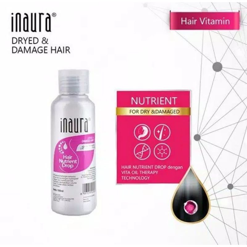 INAURA Hair Nutrient Drop Vitamin Rambut Rusak Kering Patah