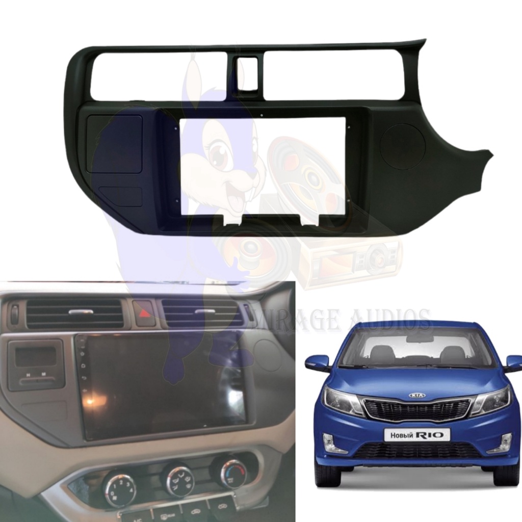 Frame Head unit Android Kia Rio 2012 up 9 inch