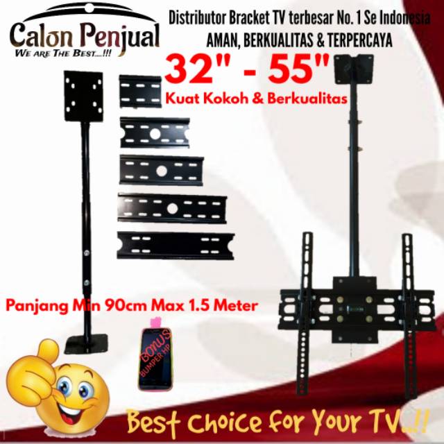 Bracket TV Gantung Plafon 32&quot; s/d 55&quot; Universal Import Quality