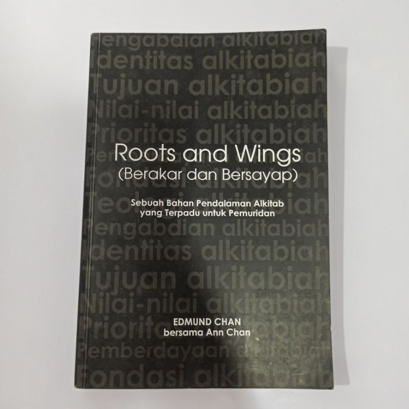 Buku Pemuridan Kristen | Roots & Wings - Edmund Chan