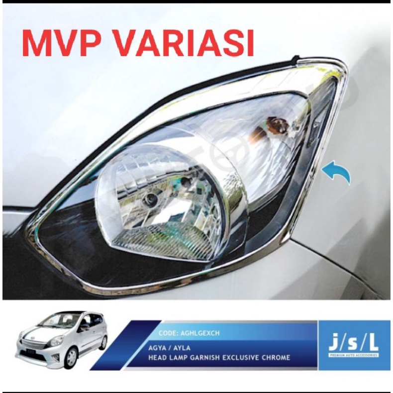 Toyota Agya Garnish Lampu Depan / Head Lamp Garnish Chrome