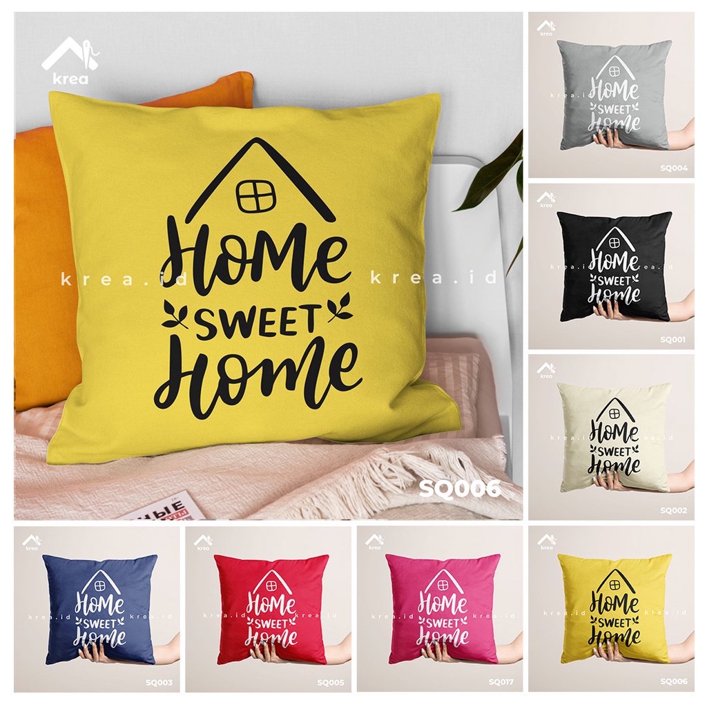 SARUNG BANTAL Sofa Kata Kata Home Sweet Home UKURAN 40x40