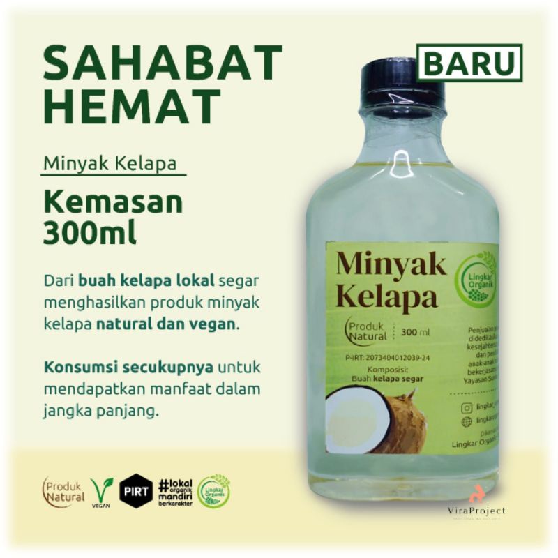 LINGKAR ORGANIK MINYAK KELAPA 300ML COCONUT OIL MASAK MPASI BAYI