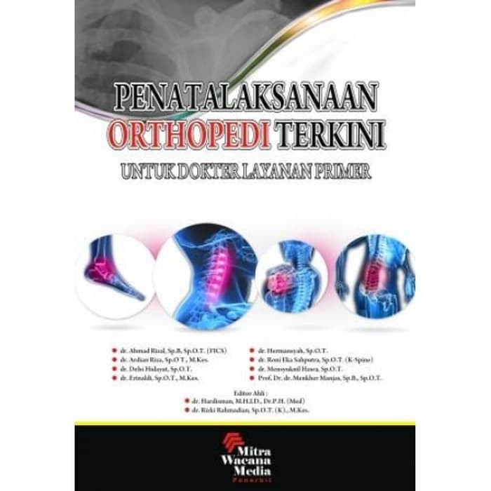 Jual Pelaksanaan Orthopedi Terkini Untuk Dokter Layanan Primer ...