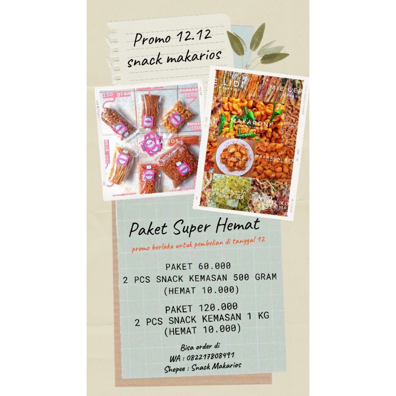 

PAKET SUPER HEMAT 120.000 dapat 2 pcs snack kemasan 1 kg (hemat 10.000)