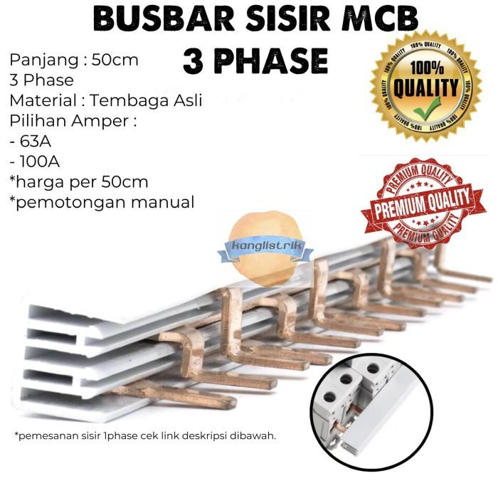 Listrik Busbar Sisir Mcb 3 Phase Sisir Mcb 3P 63A 100A