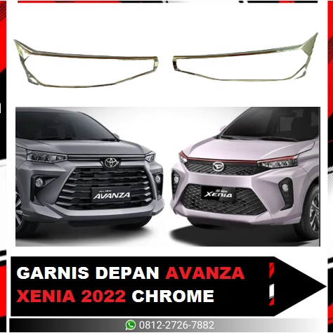 GARNIS DEPAN AVANZA XENIA 2022 CHROME