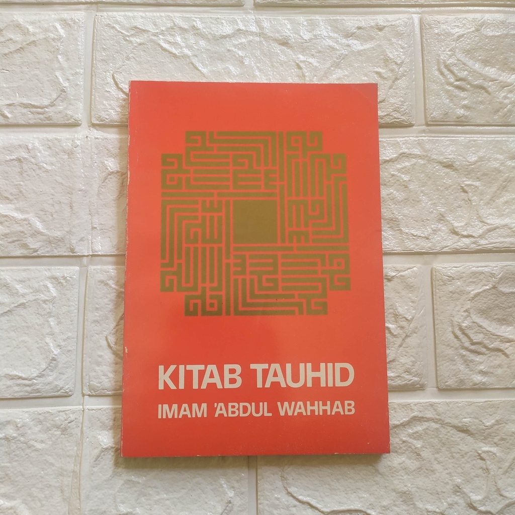 Kitab Tauhid - Imam Abdul Wahhab- Pustaka Setia