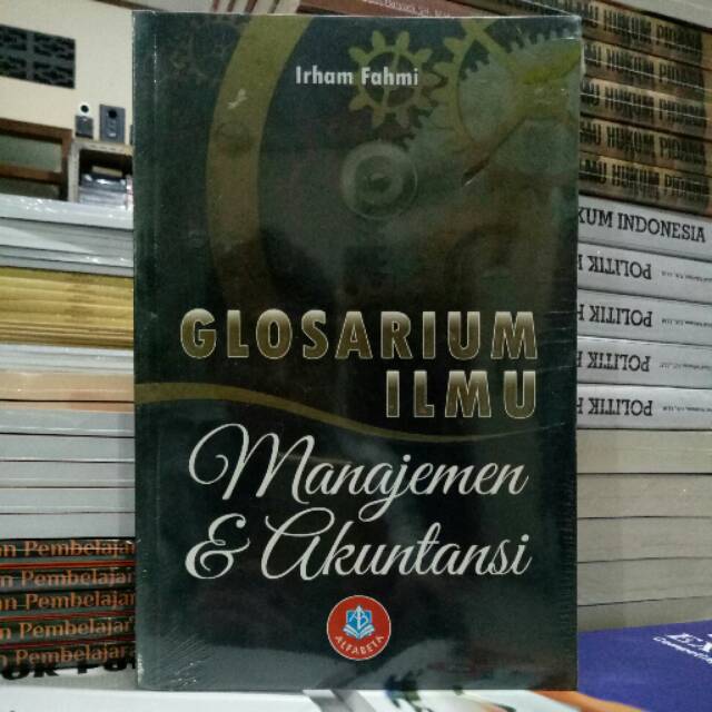 

GLOSARIUM MANAJEMEN&AKUNTANSI