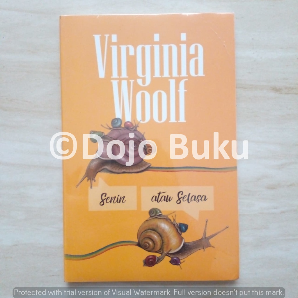 Buku Novel Senin atau Selasa by Virginia Woolf