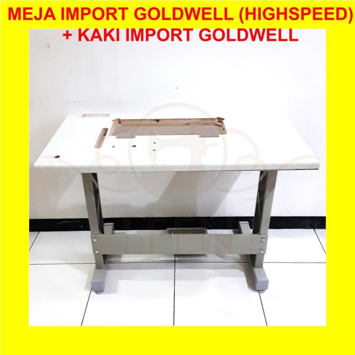 SET Meja Import &amp; Kaki Impor Trap GOLDWELL Mesin Jahit High Speed LEEN