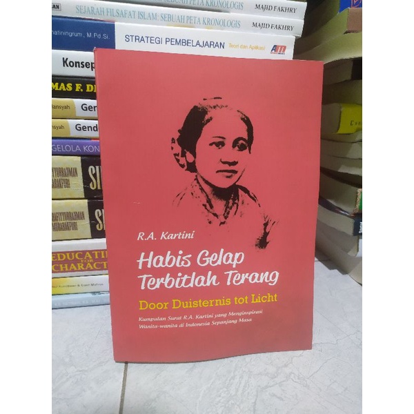 Habis gelap terbitlah terang RA Kartini