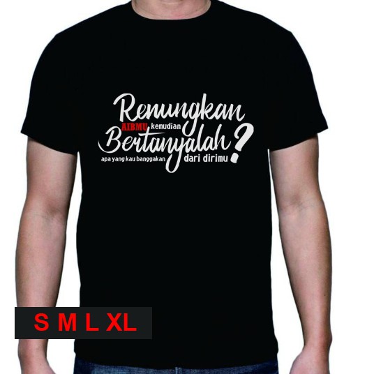 Renungkan aibmu Kaos Islam Sablon polyflex