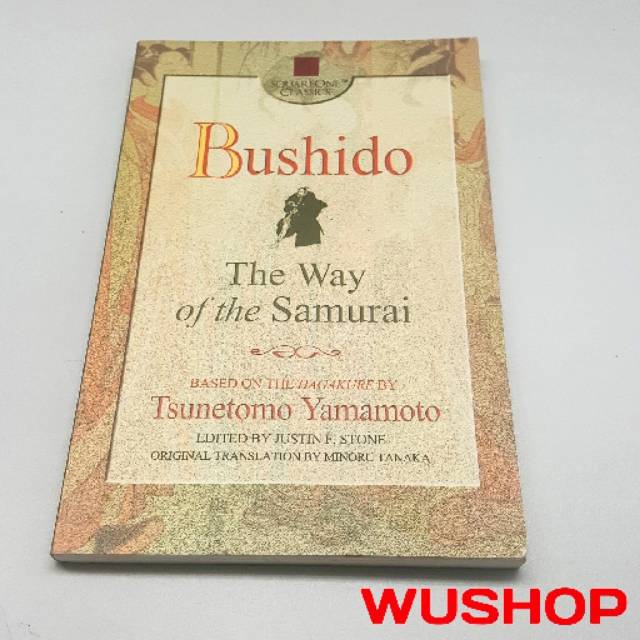 buku BUSHIDO
THE WAY OF THE SAMURAI