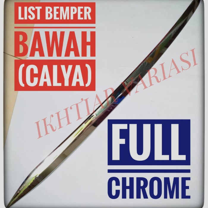 List bemper Calya Lis bemper Calya List Chrome Bemper Calya original