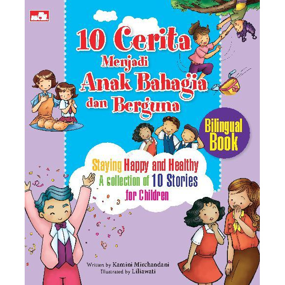 10 cerita menjadi anak bahagia dan berguna
