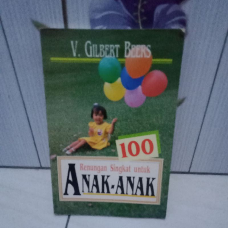 100Renungan singkat untuk ANAK -ANAK