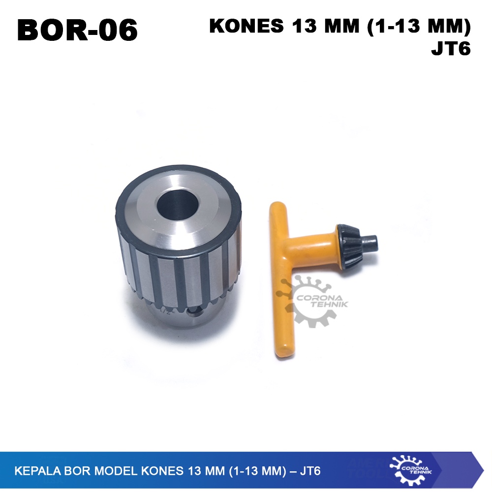 JT6 --Kepala Bor Model KONES 13 mm (1-13 mm)