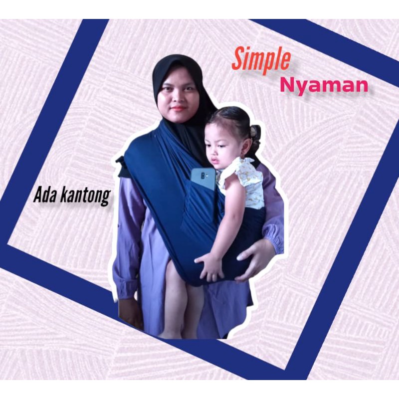 GENDONGAN BAYI|GENDONGAN GEOS|GEOS|GENDONGAN KAOS