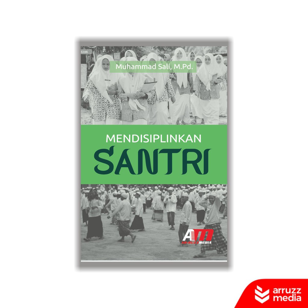 

Buku Mendisiplinkan Santri