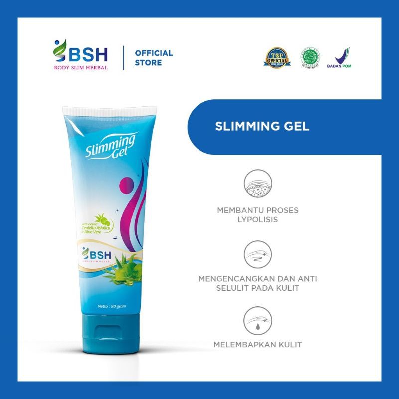 PELANGSING TUBUH TANPA DIET - BSH SLIMMING GEL LOTION PELANGSING - PELANGSING TERLARIS BPOM