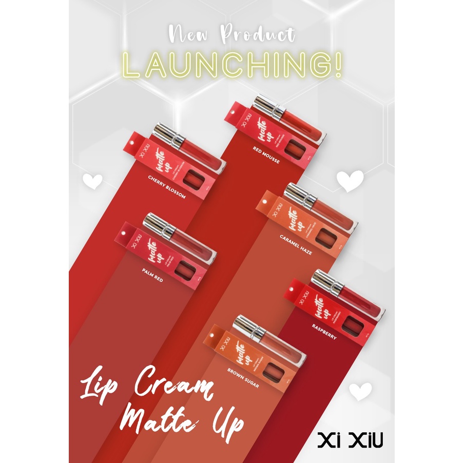 ✦SINAR✦ XI XIU MATTE UP LIP CREAM NEW | LIP CREAM 6 WARNA