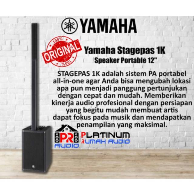 Speaker Portable YAMAHA  Stagepas 1k  ORIGINAL  12 inch  1.000 Watt  Output  Best Seller 