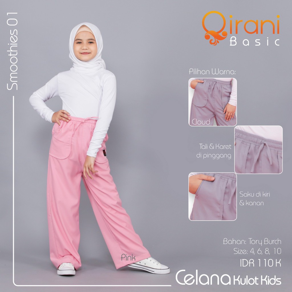 [NEW ARRIVAL] CELANA KULOT ANAK QIRANI SMOOTHIES 01