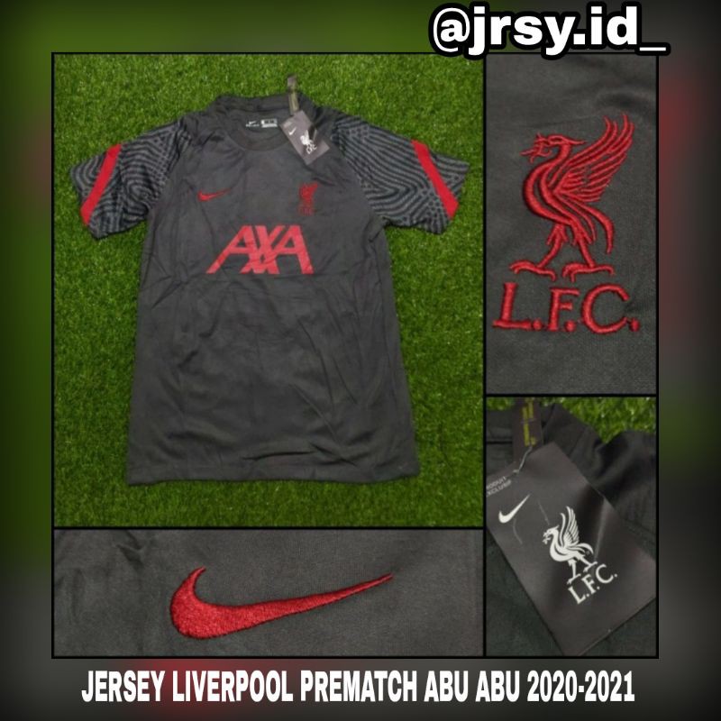 JERSEY BOLA LIVERPOOL TRAINING PREMATCH ABU ABU 2020-2021