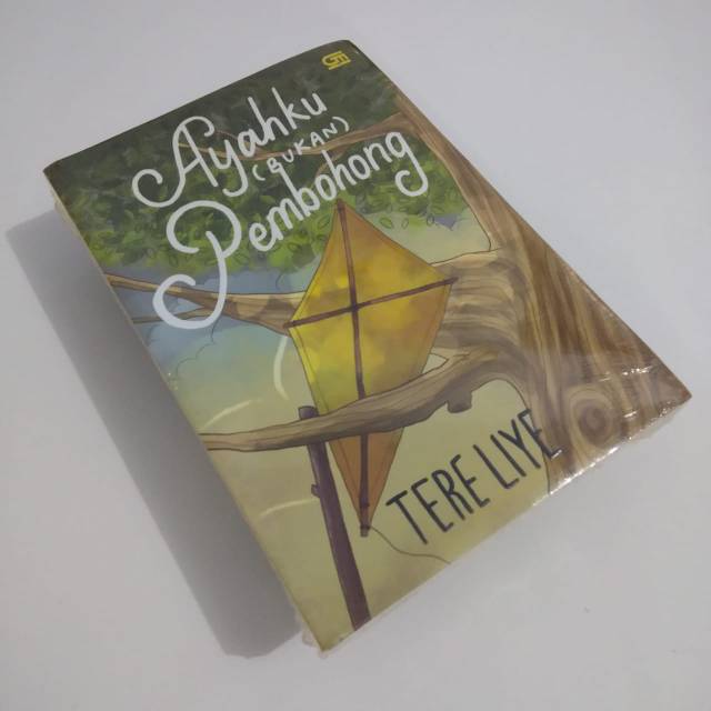 [OOT | PRELOVED] NOVEL AYAHKU BUKAN PEMBOHONG KARYA TERE LIYE