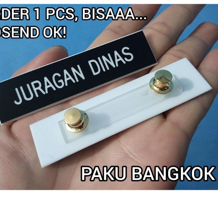 

Recomend NAMETAG PAPAN NAMA DADA PDH PNS NYONYA BHAYANGKARI PERSIT TNI GRAFIR ACRYLIC PAKU BANGKOK JAMBU ✔