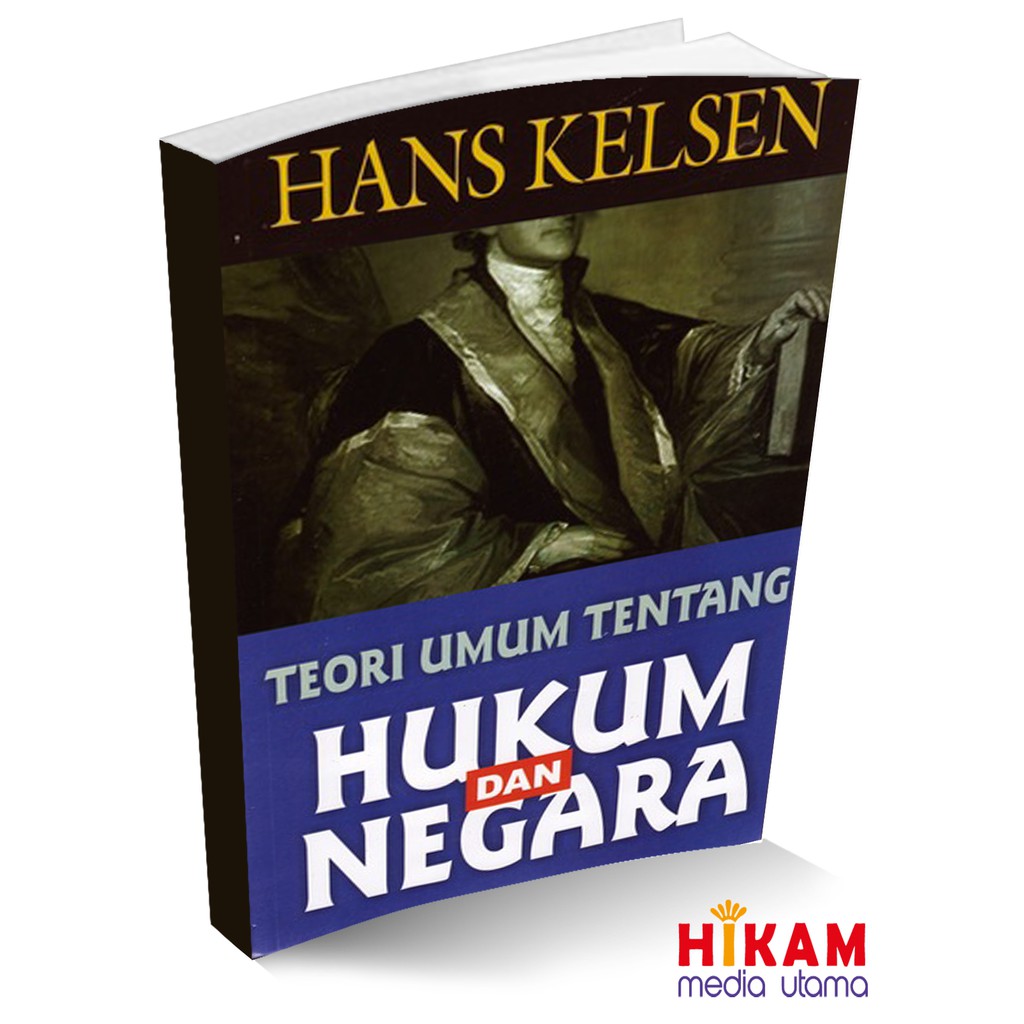 Buku Hukum - Teori Umum Tentang Hukum dan Negara - NUSAMEDIA