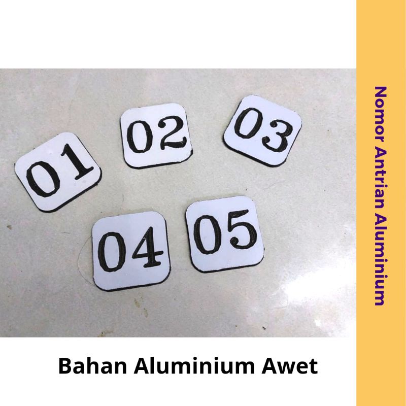 

Nomor Antrian Aluminium 01-99
