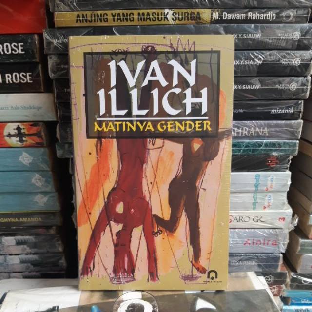 

Buku Matinya Gender - IVAN ILLICH