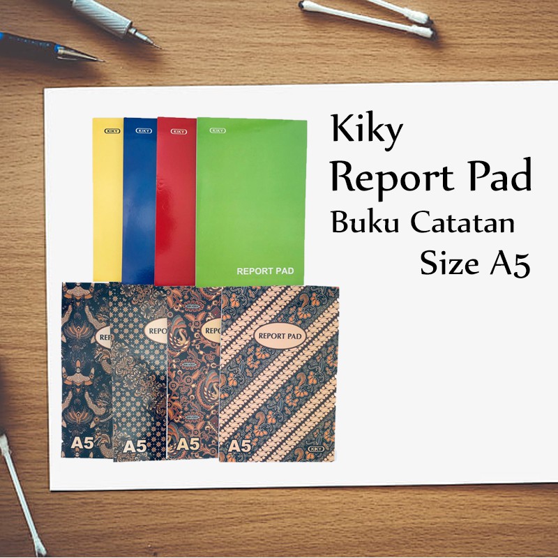 Kiky / Report Pad / Buku Catatan / Size A5