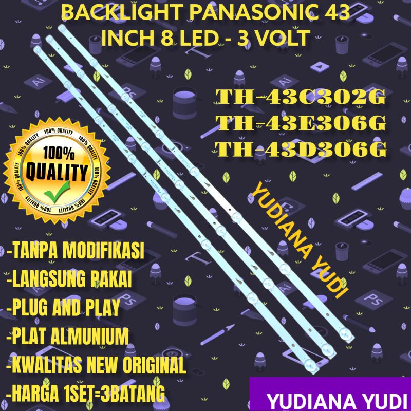 BACKLIGHT TV LED PANASONIC 43 INCH TH43E306G TH43D306G TH43C302G TH43E302G