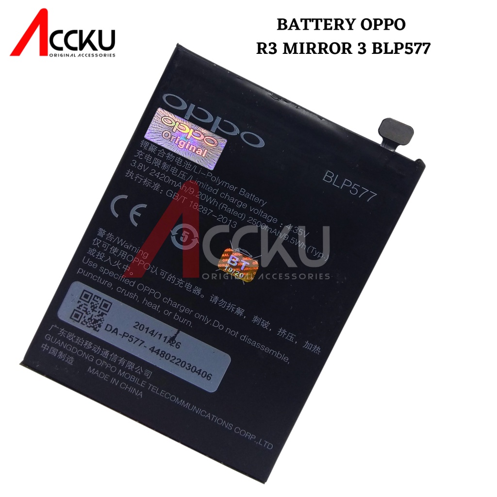 BATTERY OPPO R3  BATERAI OPPO MIROR 5 BATTERY OPPO BLP577 ORI