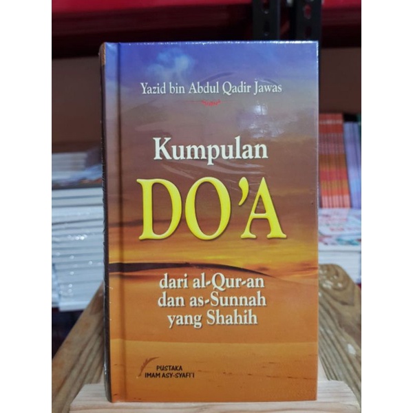 Kumpulan doa Yazid bin Abdul Qadir jawas Hardcover (PUSTAKA IMAM ASY-SYAFII)