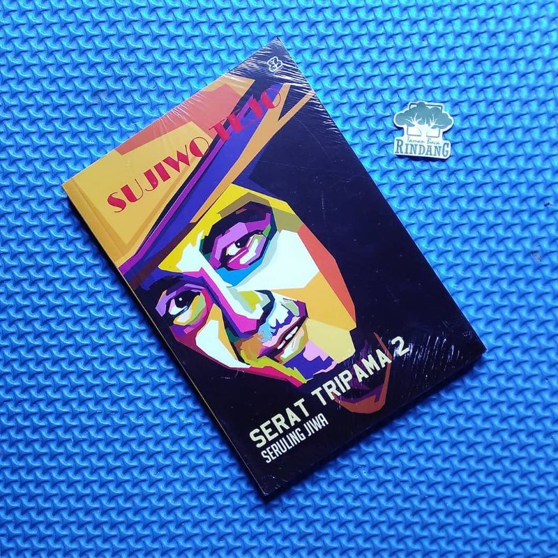 SERAT TRIPAMA 2: SERULING JIWA. Sujiwo Tejo. novel. promo