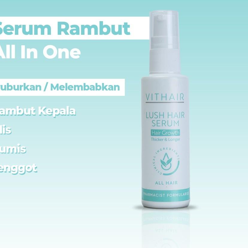 ✥ VITHAIR LUSH HAIR SERUM ➧