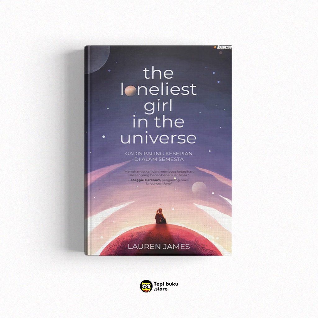 Buku The Loneliest Girl in The Universe