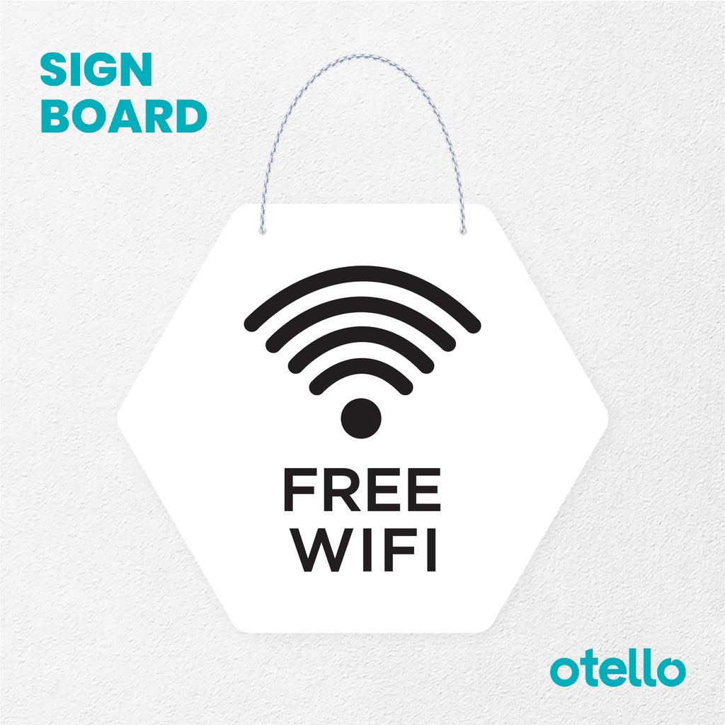 Otello Sign Free Wifi Signage Board Acrylic Papan Gantung Label Akrilik Rantai Petunjuk Toko Modern Minimalist Kafe Restoran Kantor Gedung Cafe