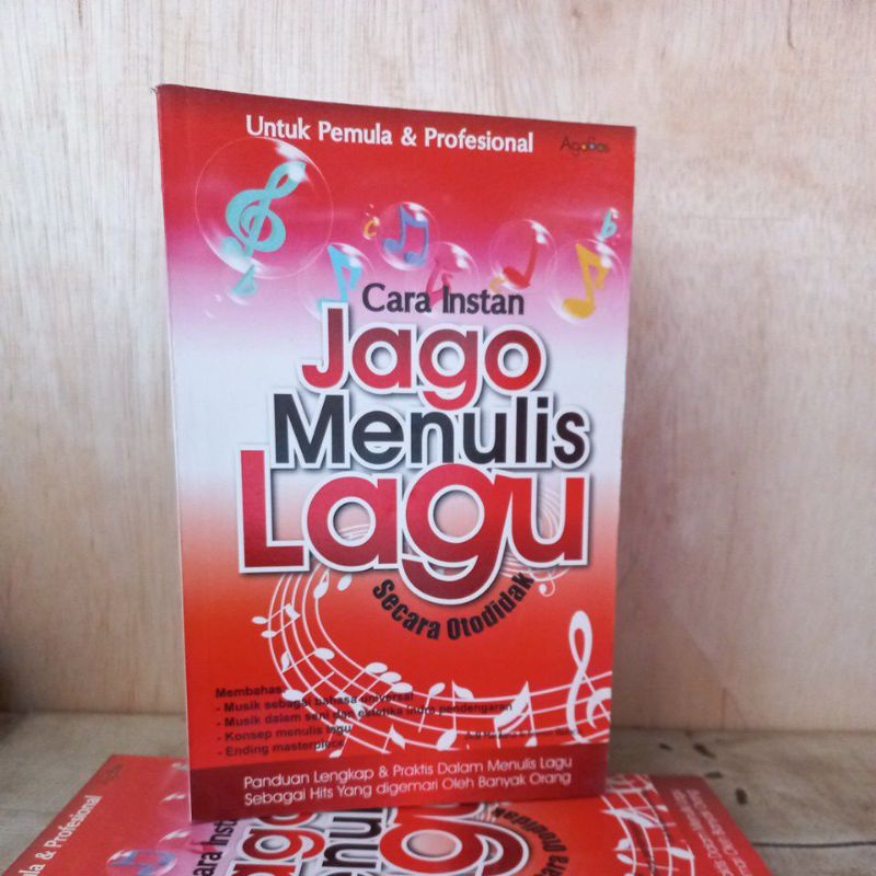 Buku Musik - Cara Instan Jago Menulis Lagu Secara Otodidak (Untuk Pemula & Profesional)