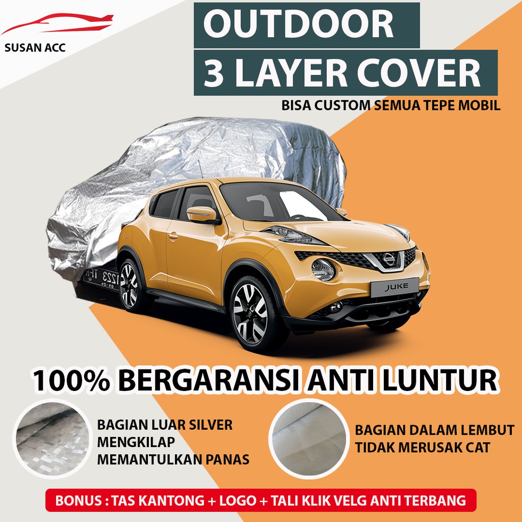 OUTDOOR PREMIUM Body Cover Mobil Nissan Juke / Sarung Mobil Juke / Mantel Mobil Juke waterproof