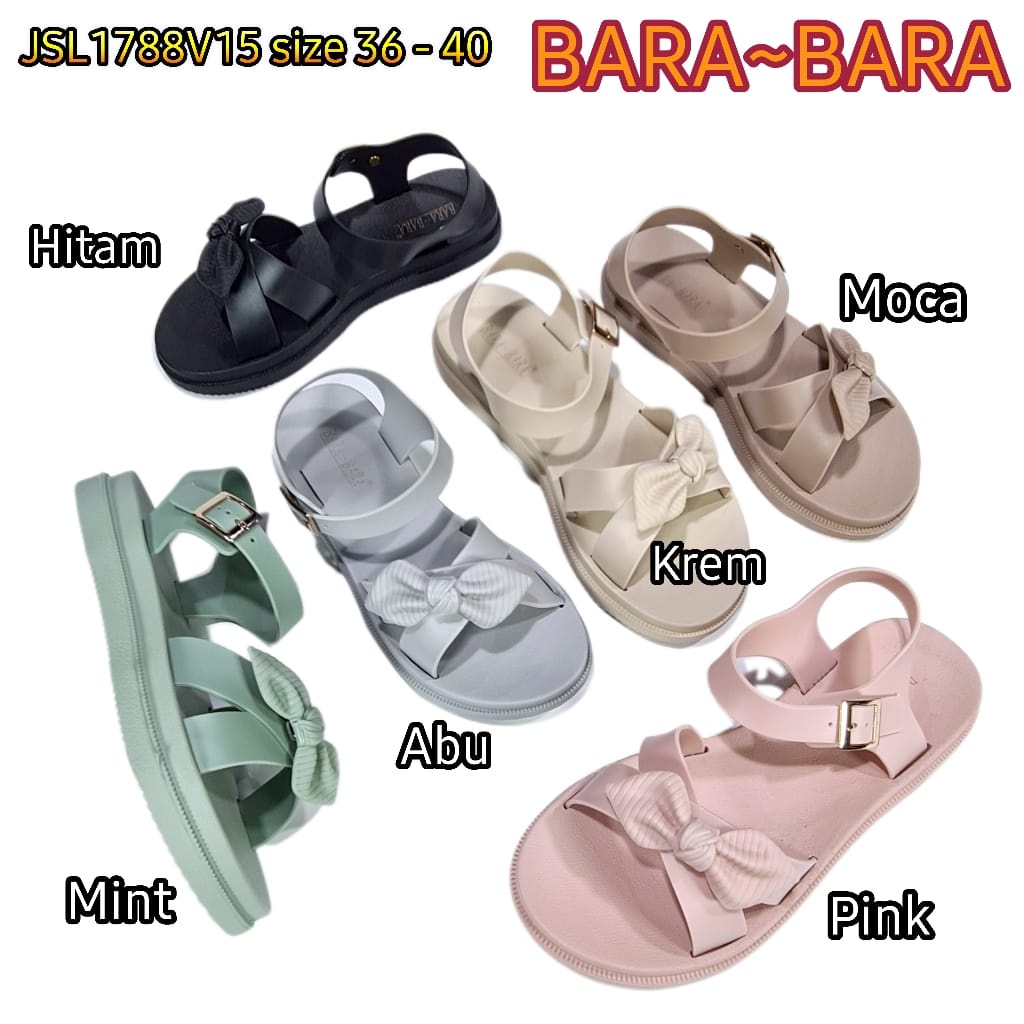 BARA BARA ORIGINAL jelly sandal karet empuk murah tali wanita barabara import sendal cewek JSL1788V15