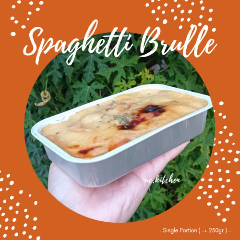 

SPAGHETTI BRULEE - Spageti Brule