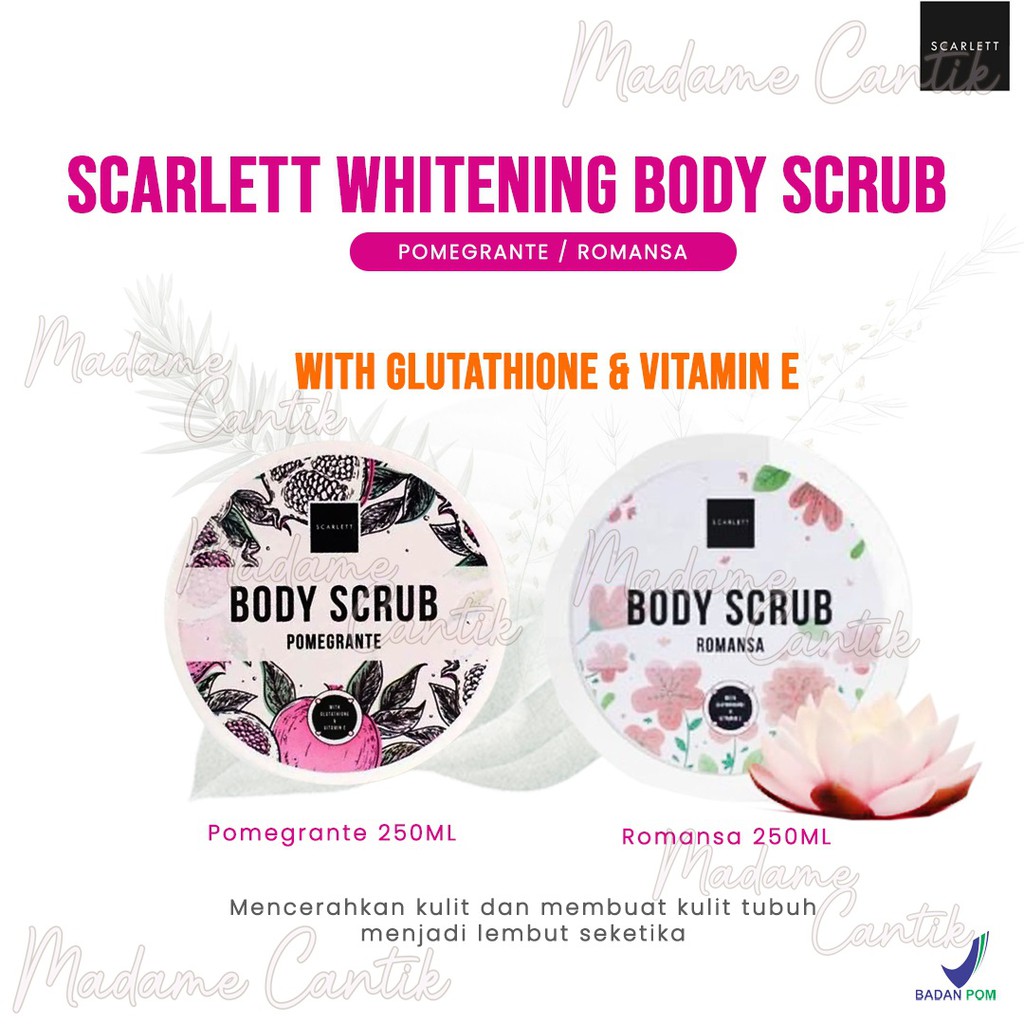 ✿ MADAME ✿ LULUR BADAN BPOM SCARLETT BODY SCRUB WITH GLUTATHIONE AND VITAMIN E ORIGINAL