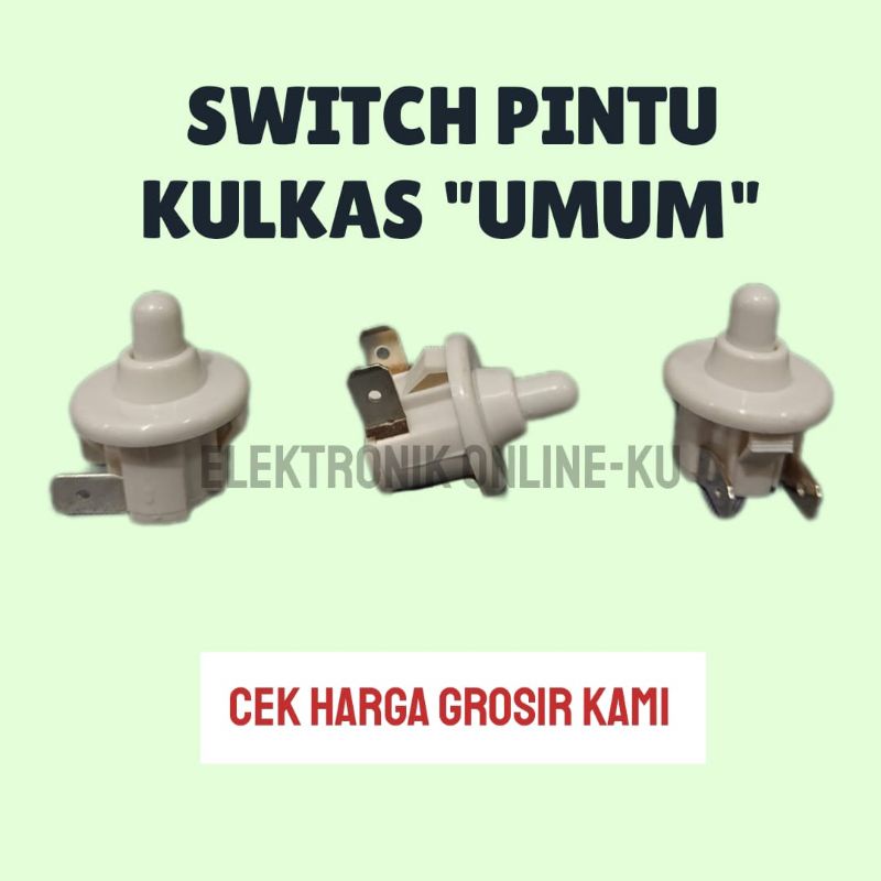 SWITCH PINTU KULKAS UMUM